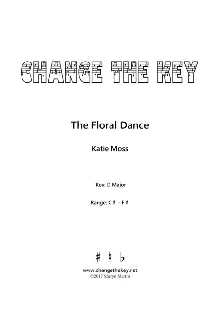 The Floral Dance - D Major (arr. Change the Key)
