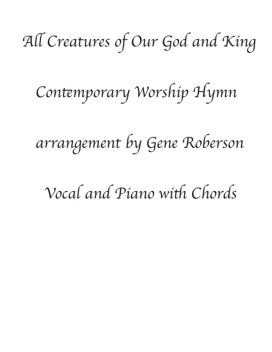 All Creatures of Our God and King Contemporary Worship Setting Vocal (arr. Gene Roberson)