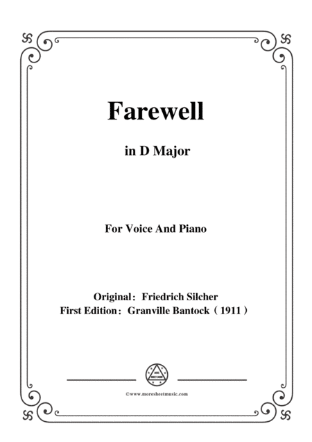 Bantock-Folksong,Farewell(Lebewohl),in D Major,for Voice and Piano (arr. MSM)