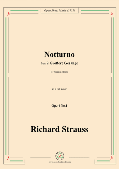 Richard Strauss-Notturno,in e flat minor,Op.44 No.1 (arr. OSM Press)