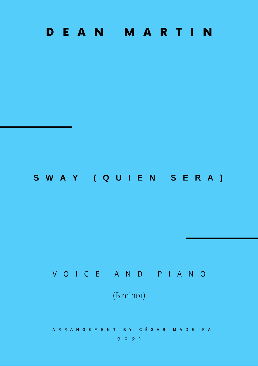 Sway (quien Sera) (arr. César Madeira)