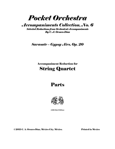 Sarasate - Gypsy Airs, Op. 20 for Violin and String Quartet (Reduction of the Original Accompaniment (arr. C. A. Orozco-Diaz)