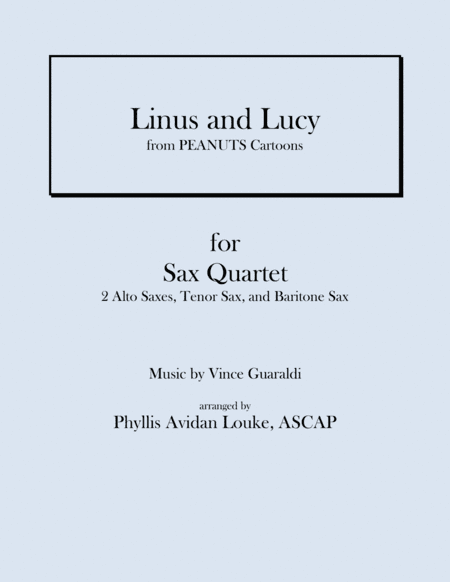 Linus And Lucy (arr. Phyllis Avidan Louke)