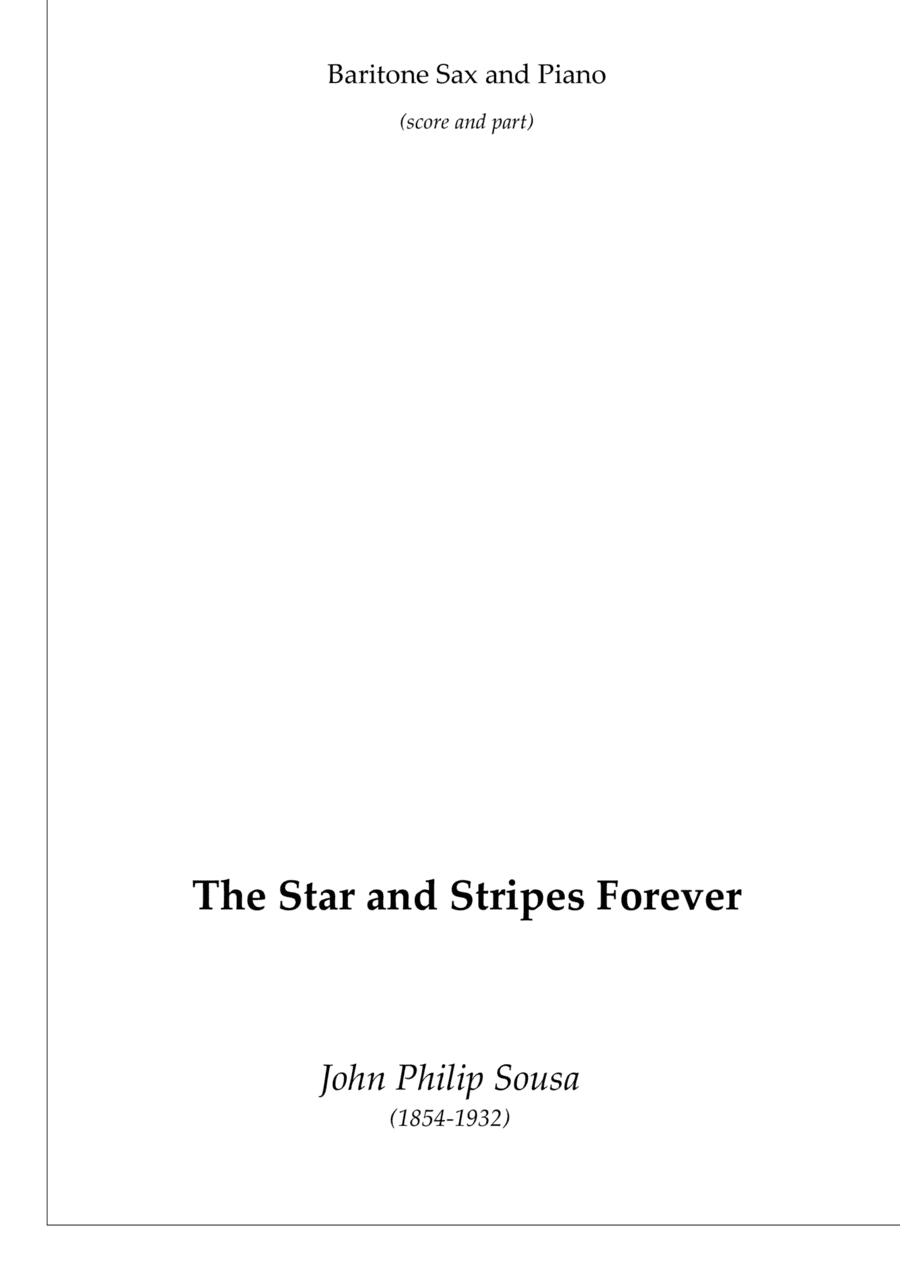 The Stars and Stripes Forever (baritone sax and piano) (arr. Passoni Music)