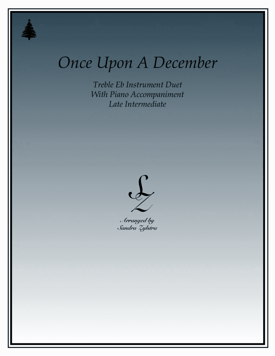 Once Upon A December (arr. Sandra Zylstra)