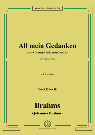 Brahms-All mein Gedanken,WoO 33 No.30,in E flat Major,for Voice and Piano (arr. MSM)