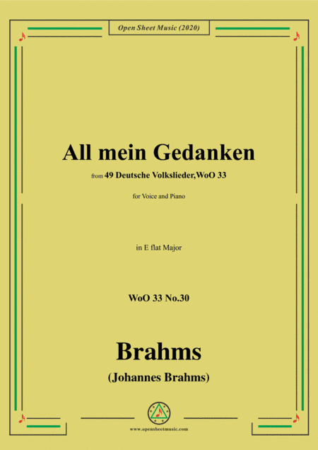 Brahms-All mein Gedanken,WoO 33 No.30,in E flat Major,for Voice and Piano (arr. MSM)