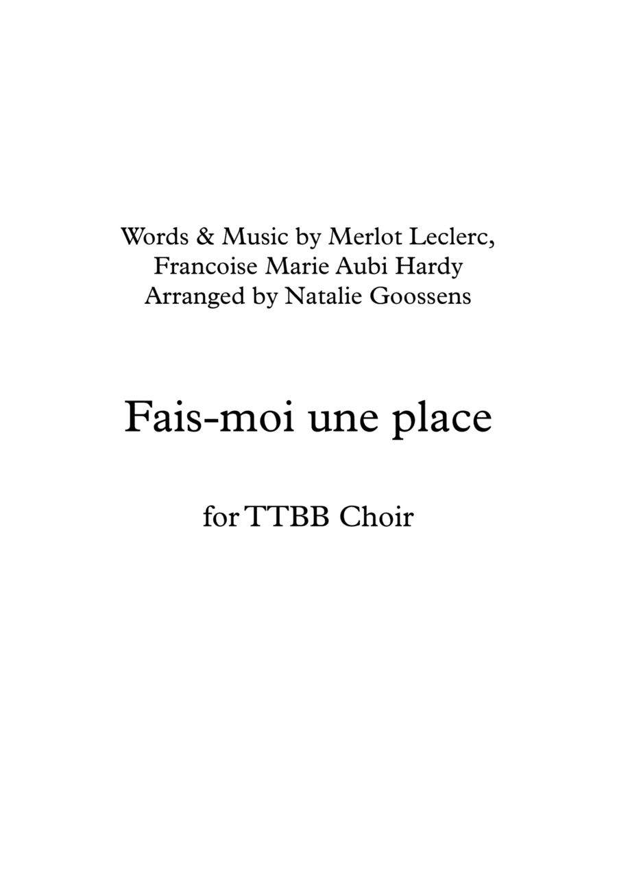 Fais-moi Une Place (arr. Natalie Goossens)