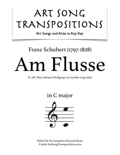 SCHUBERT: Am Flusse, D. 766 (transposed to C major) (arr. ArtSongTranspositions.com)