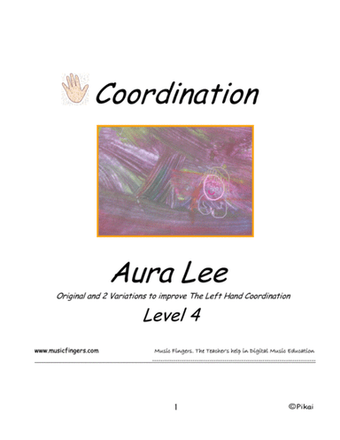 Aura Lee Lev. 4. Coordination (arr. Music Fingers)