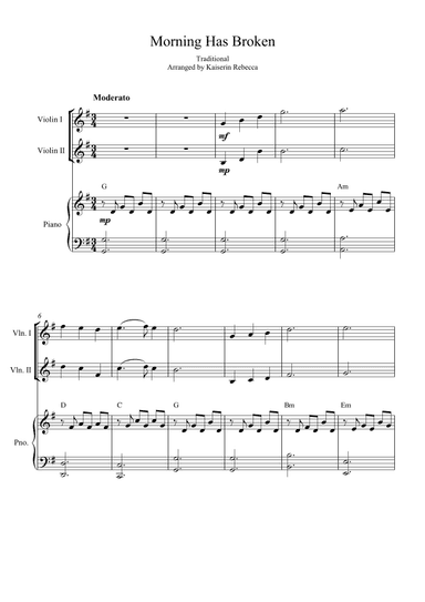 Morning has broken (arr. Kaiserin Rebecca)