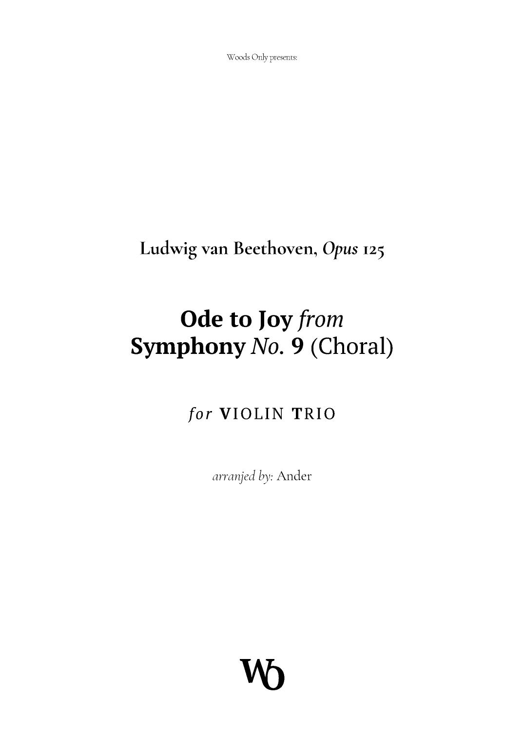 Ode to Joy by Beethoven for Violin Trio (arr. Ander)