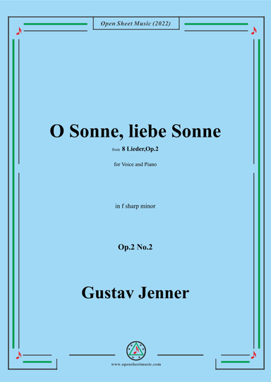 Jenner-O Sonne,liebe Sonne,in f sharp minor,Op.2 No.2 (arr. OSM Press)