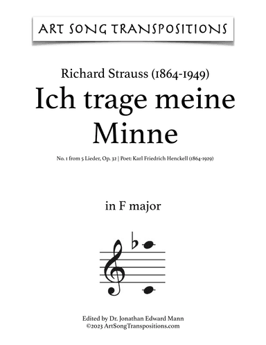 STRAUSS: Ich trage meine Minne, Op. 32 no. 1 (transposed to F major) (arr. ArtSongTranspositions.com)