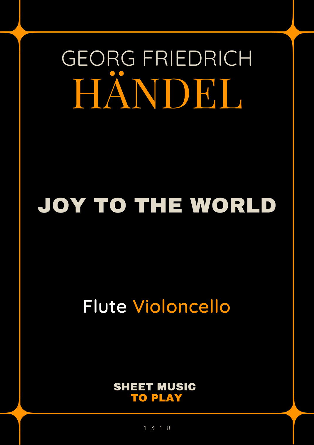 Joy To The World - Flute and Cello (Full Score and Parts) (arr. César Madeira)