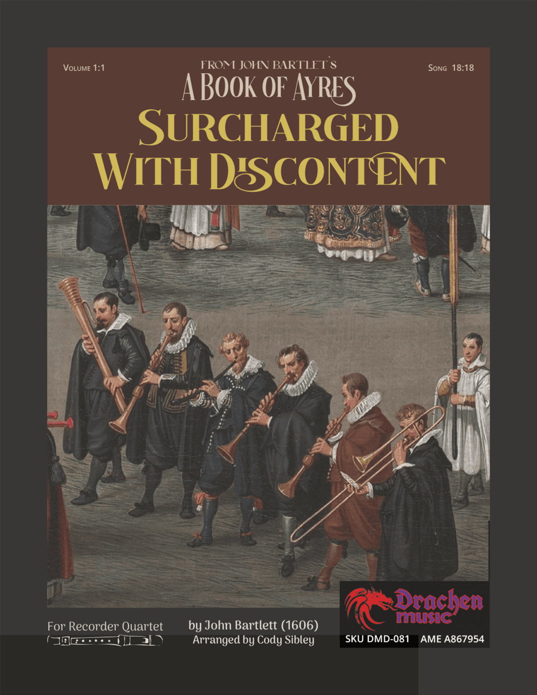 Surcharged With Discontent (arr. Cody Sibley)