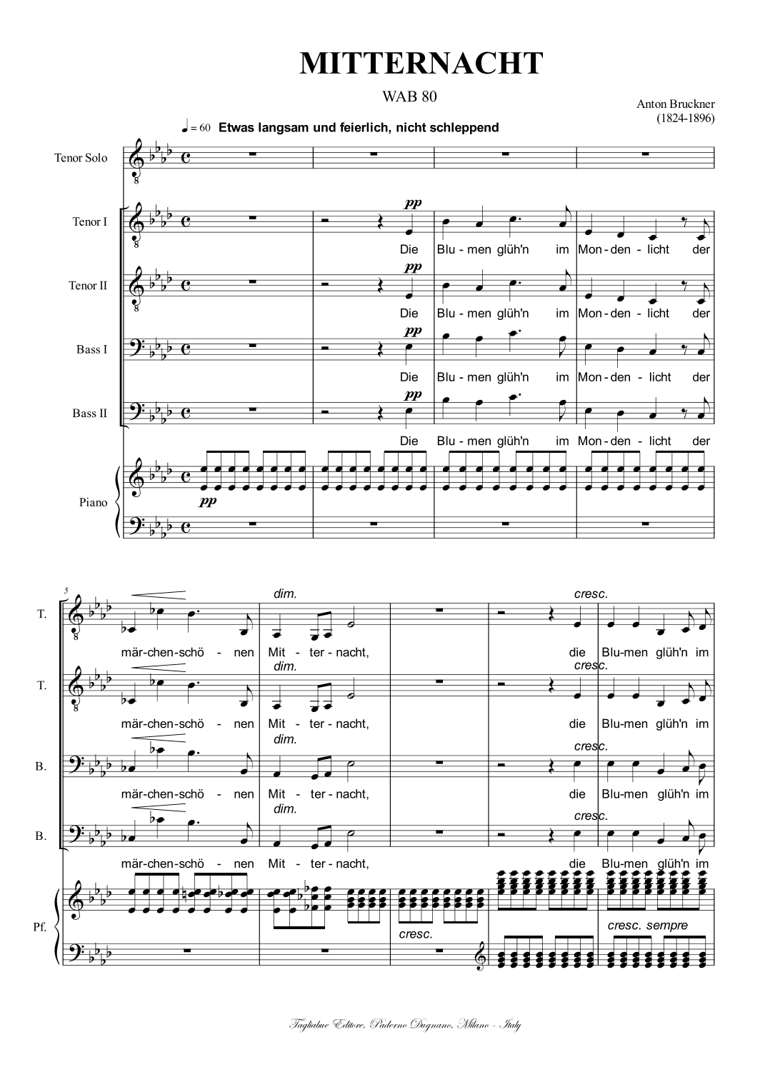 Bruckner, MITTERNACHT, For Tenor Solo, Male Choir and Piano (arr. Renato Tagliabue)