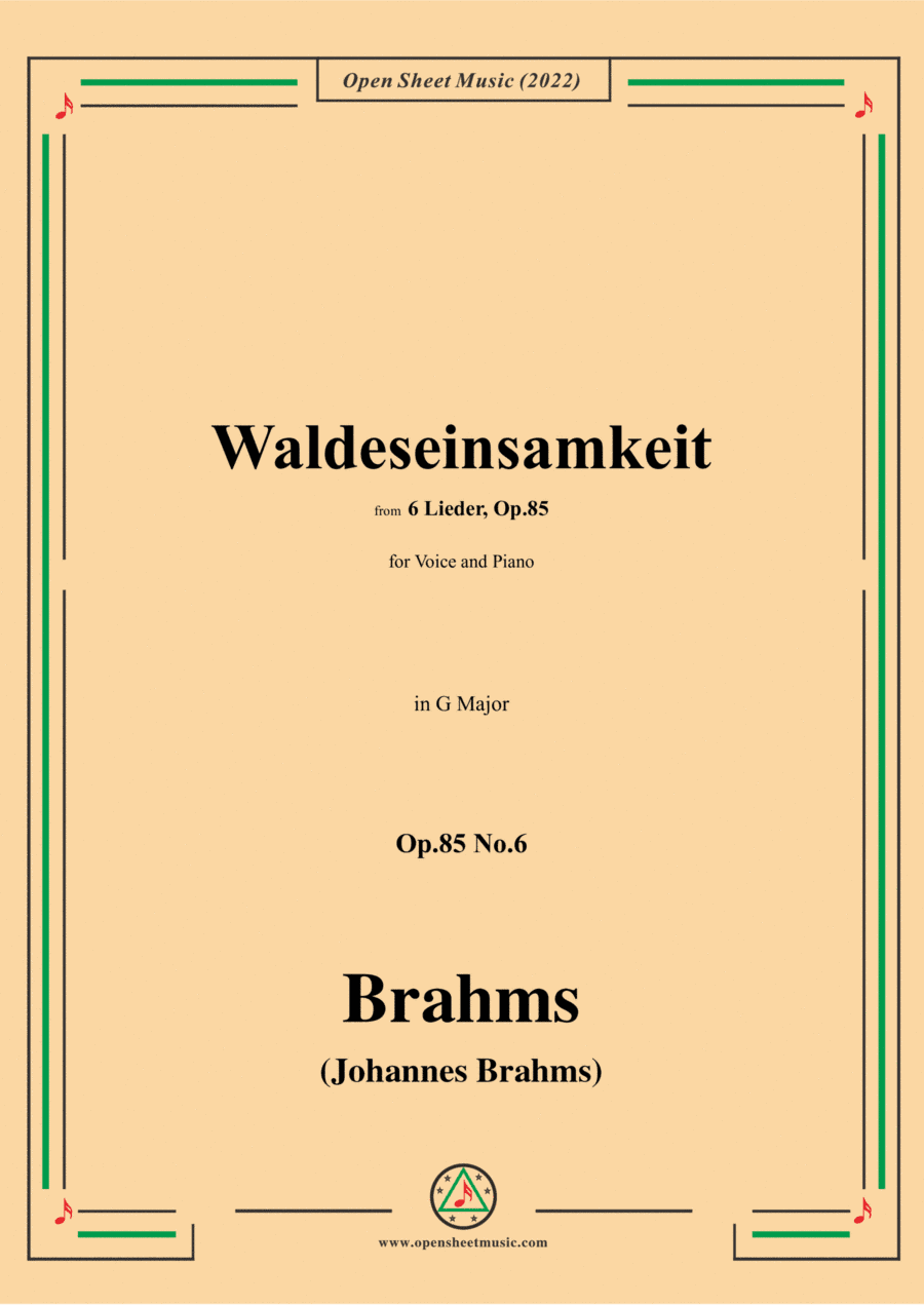Brahms-Waldeseinsamkeit,Op.85 No.6 in G Major (arr. Open Cloud)