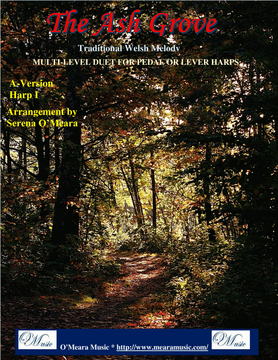 The Ash Grove, Multi-Level Duet for Harps, A Version Harp I (arr. Serena O’Meara)