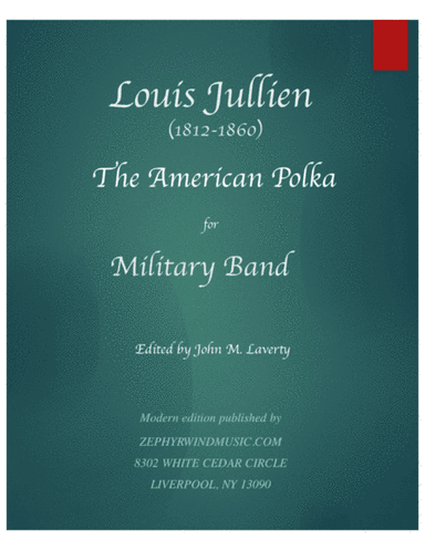 The American Polka (arr. John M. Laverty)