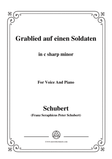 Schubert-Grablied auf einen Soldaten,in c sharp minor,for Voice&Piano (arr. MSM)