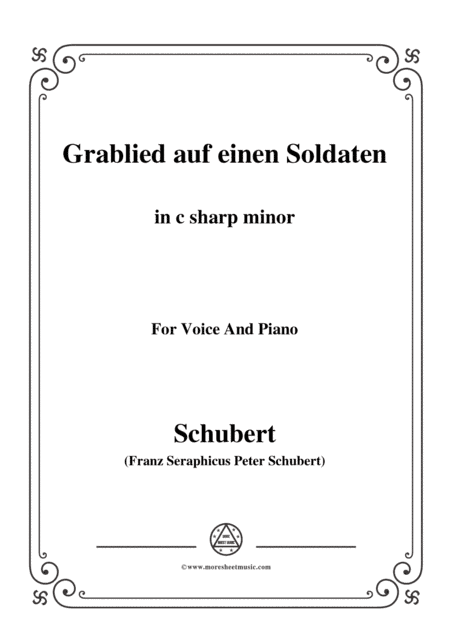 Schubert-Grablied auf einen Soldaten,in c sharp minor,for Voice&Piano (arr. MSM)