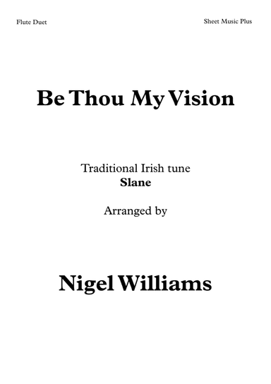 Slane (Be Thou My Vision), Flute Duet (arr. Nigel Williams)