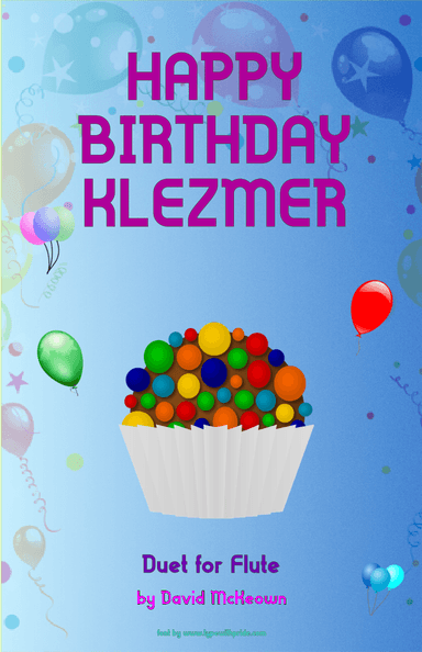 Happy Birthday Klezmer, for Flute Duet (arr. David McKeown)