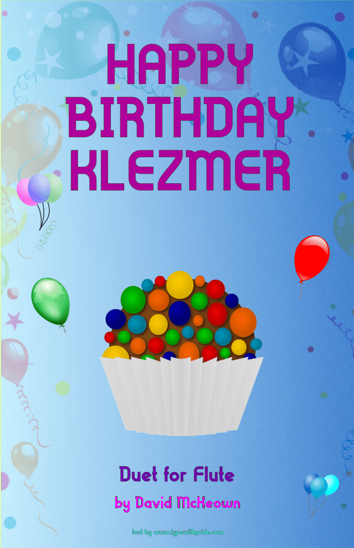 Happy Birthday Klezmer, for Flute Duet (arr. David McKeown)