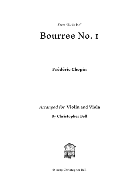 Chopin - Bourrée No.1 - For Violin and Viola (arr. Christopher Bell)