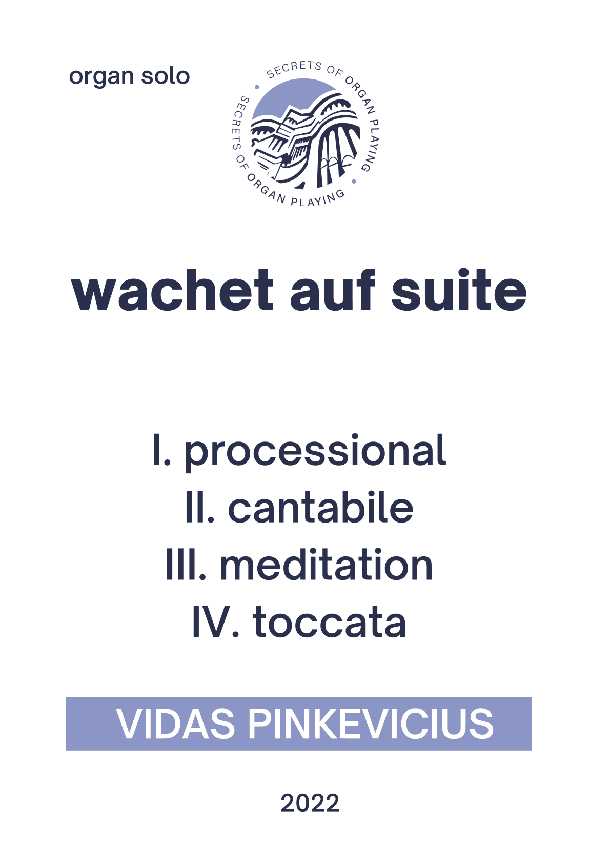 Wachet auf Suite (Organ Solo) by Vidas Pinkevicius