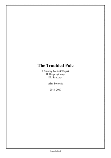 The Troubled Pole