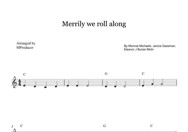 Merrily We Roll Along (old Macdonald's Sing...) (arr. MProducer)
