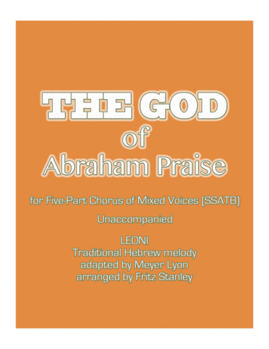The GOD of Abraham Praise - SSATB A Cappella (arr. Fritz Stanley)