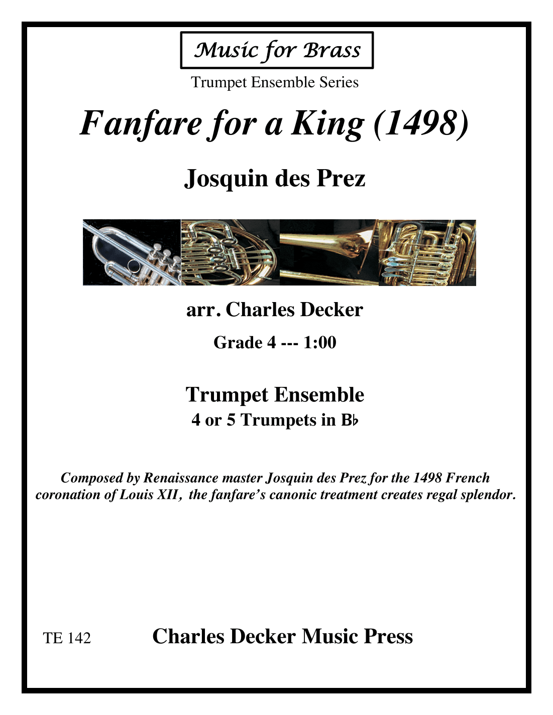 Fanfare for a King (1498) for Trumpet Ensemble (arr. Charles Decker)