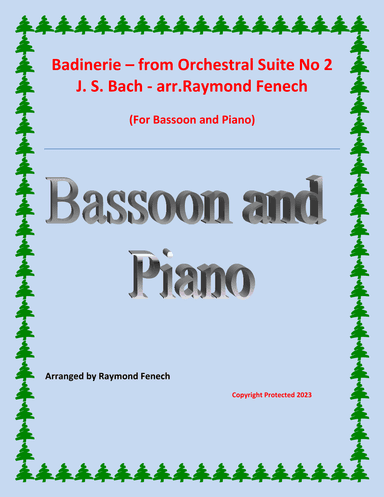Badinerie - J.S.Bach - for Bassoon and Piano (arr. Raymond Fenech)