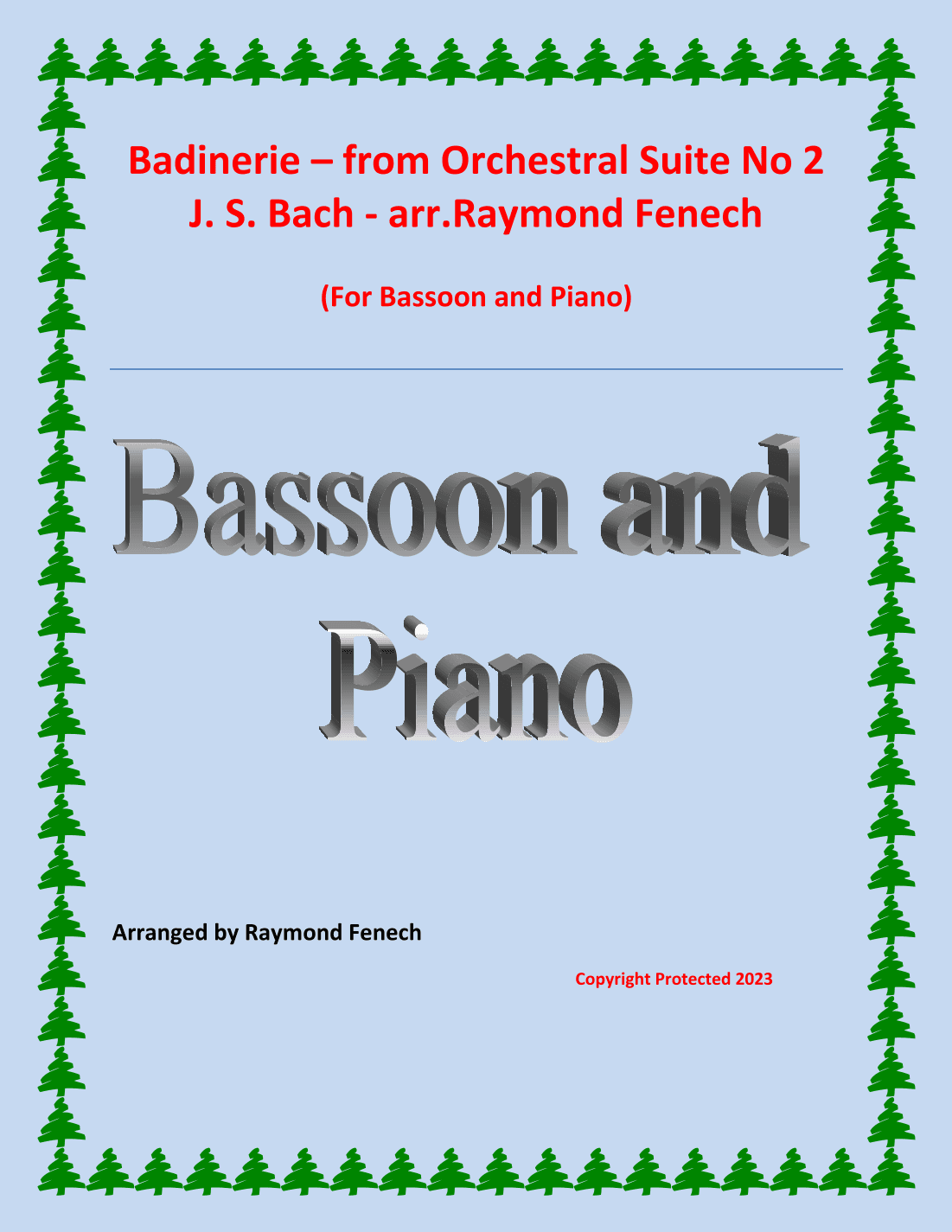 Badinerie - J.S.Bach - for Bassoon and Piano (arr. Raymond Fenech)