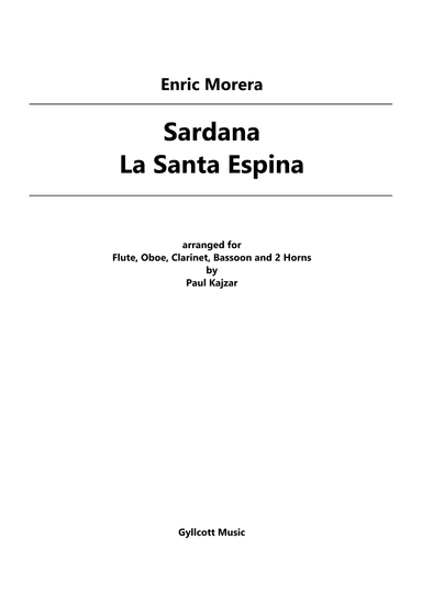 Sardana - La Santa Espina (Wind Sextet) (arr. Paul Kajzar)