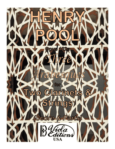 Opus 122a, Three Arabesques for Two Clarinets & Strings (Score & Parts)