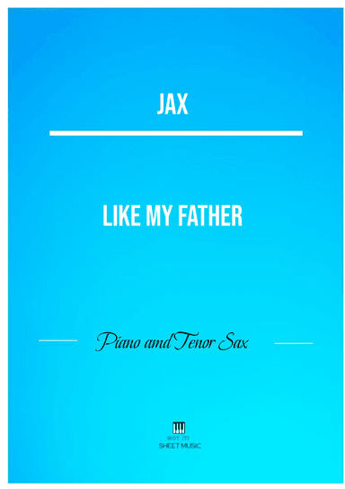 Like My Father (arr. ANDRE LAITANO)
