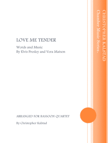 Love Me Tender (arr. Christopher Kalstad)