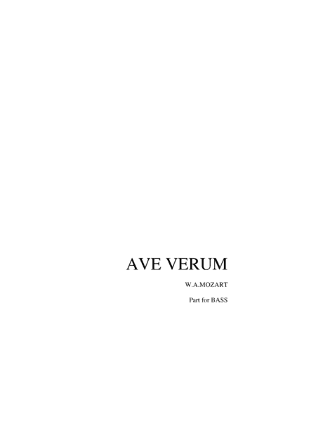AVE VERUM - W.A.Mozart - Part for BASS