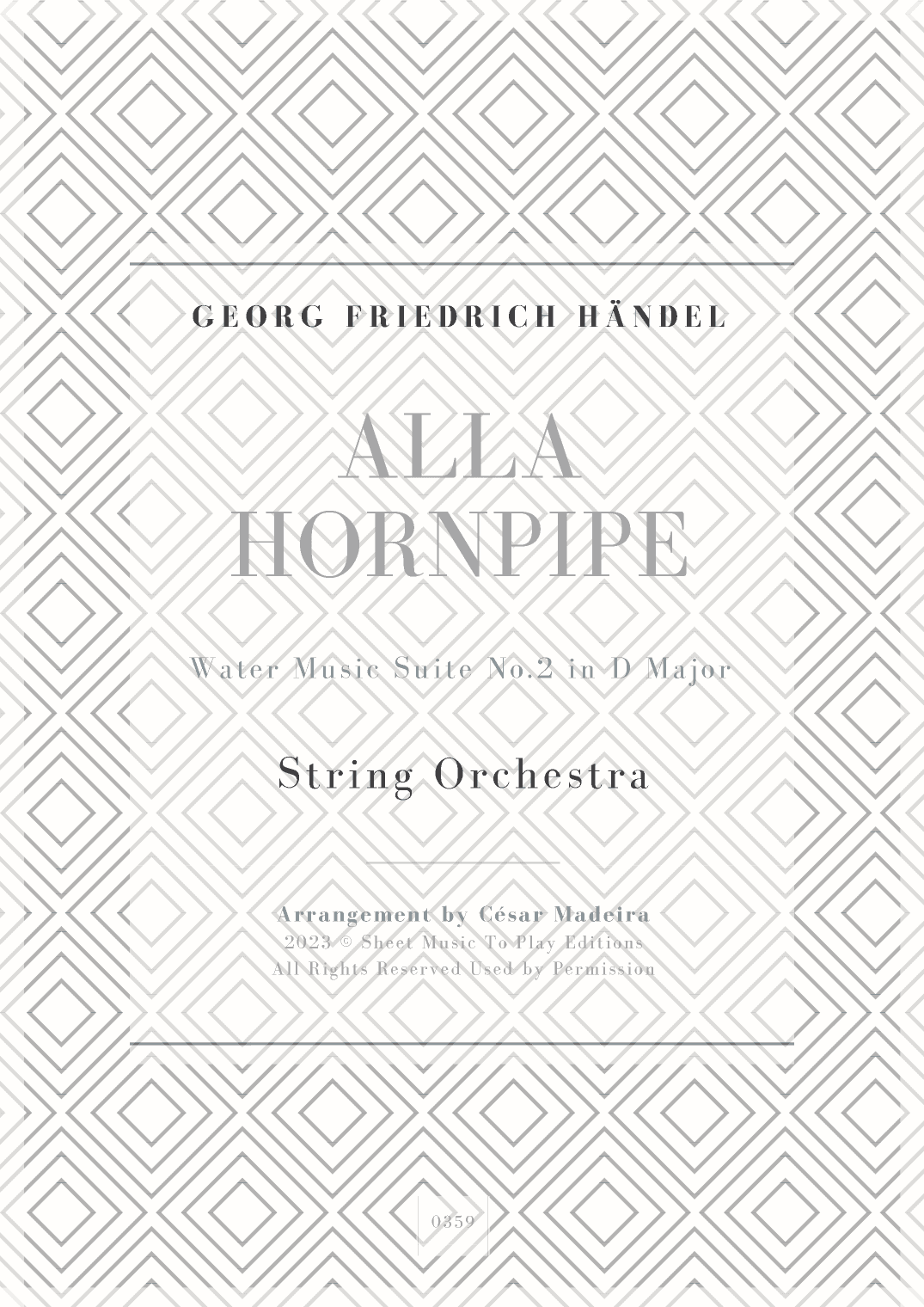 Alla Hornpipe by Handel - String Orchestra (Full Score and Parts) (arr. César Madeira)