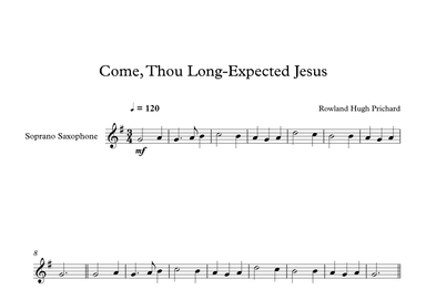 Come, Thou Long-Expected Jesus - Rowland Hugh Prichard (Soprano Sax) (arr. Digital Book Music)