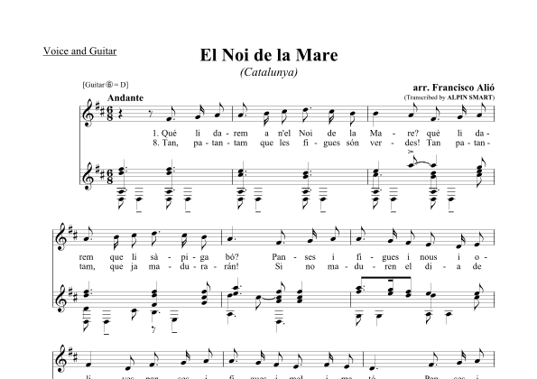 El noi de la Mare ("The Child of the Mother")(Catalan Christmas Folksong) (arr. Alpin Smart (transcription for voice and guitar))