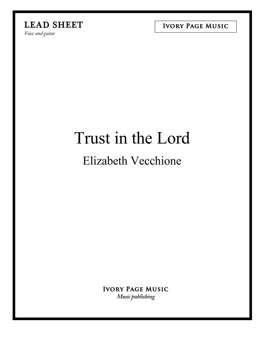 Trust in the Lord - lead sheet