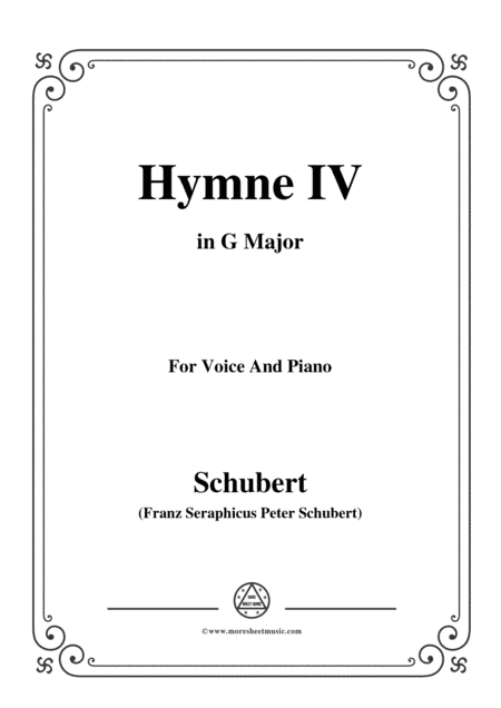 Schubert-Hymne(Hymn) IV,D.662,in G Major,for Voice&Piano (arr. MSM)