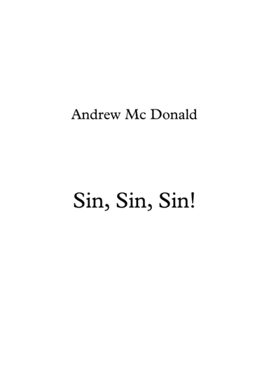 Sin, Sin, Sin!