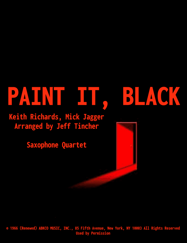 Paint It, Black (arr. Jeff Tincher)