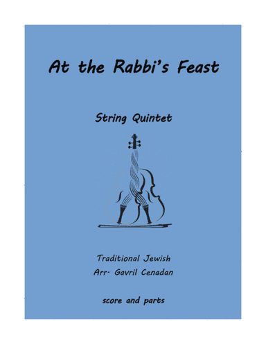 At the Rabbi's Feast (arr. Gavril Cenadan)